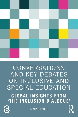 Conversations and Key Debates on Inclusive and Special Education - Joanne Banks