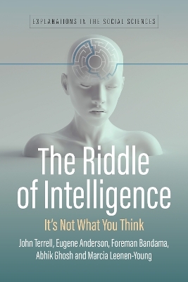 The Riddle of Intelligence - John Edward Terrell, Eugene Anderson, Foreman Bandama, Abhik Ghosh