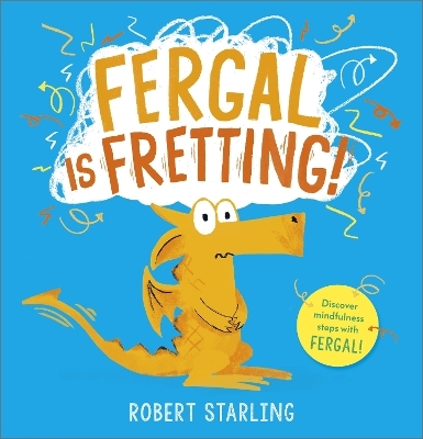 Fergal is Fretting! - Robert Starling