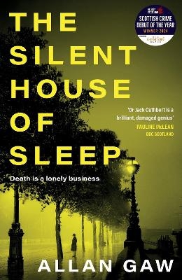 The Silent House of Sleep - Allan Gaw