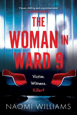 The Woman in Ward 9 - Naomi Williams