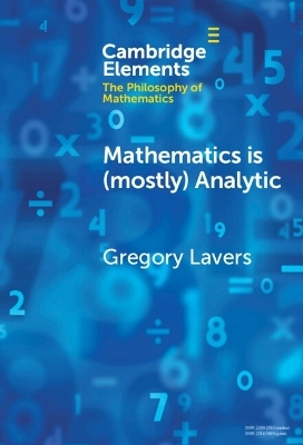 Mathematics is (mostly) Analytic - Gregory Lavers