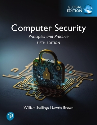 Computer Security: Principles and Practice, Global Edition - William Stallings, Lawrie Brown