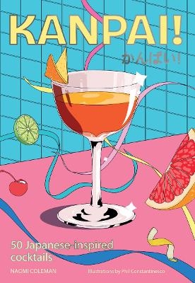 Kanpai! - Naomi Coleman