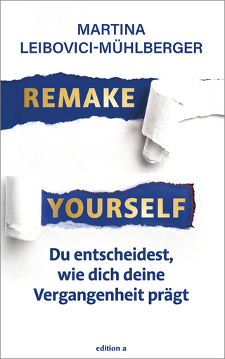 Remake yourself