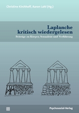 Laplanche kritisch wiedergelesen - 