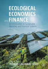 Ecological Economics and Finance - Lagoarde-Ségot, Thomas