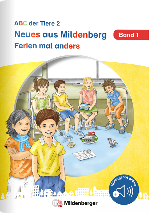 Neues aus Mildenberg &ndash; Ferien mal anders - Stefanie Drecktrah, Nicole Brandau, Bettina Erdmann