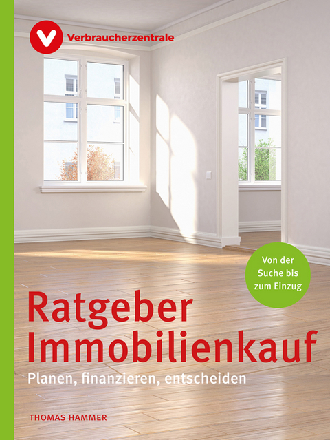 Ratgeber Immobilienkauf - Thomas Hammer