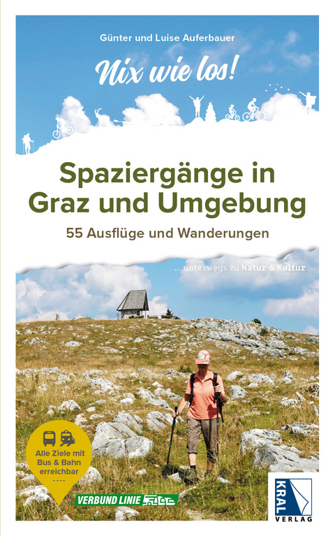 Spazierg&auml;nge in Graz und Umgebung - G&uuml;nter Auferbauer, G&uuml;nter und Luise Auferbauer