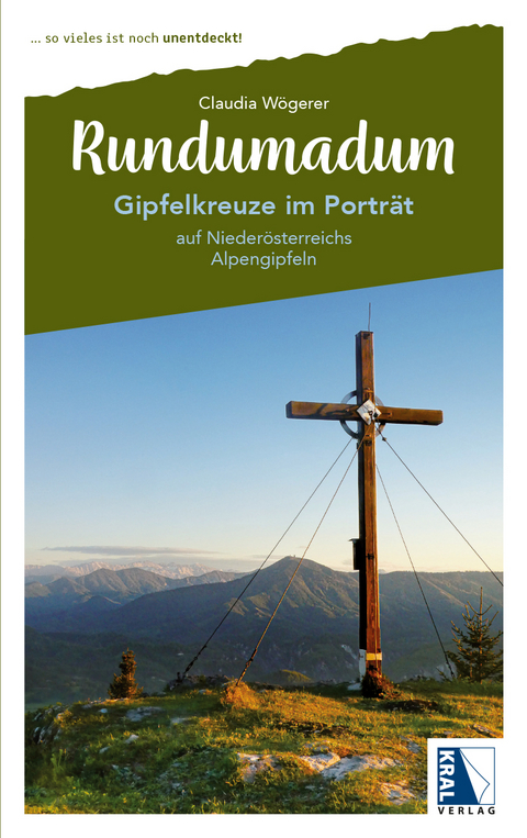 Gipfelkreuze im Portr&auml;t - Claudia W&ouml;gerer