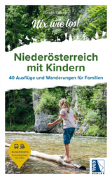 Nieder&ouml;sterreich mit Kindern - Claudia Schlager