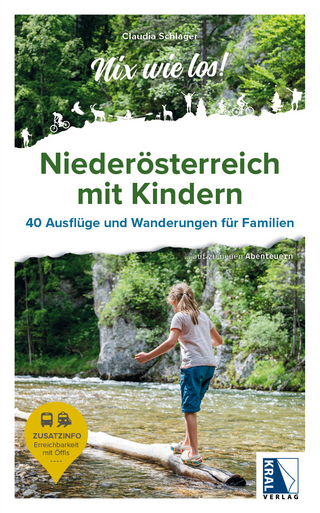 Niederösterreich mit Kindern