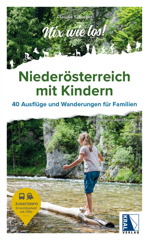 Nieder&ouml;sterreich mit Kindern - Claudia Schlager