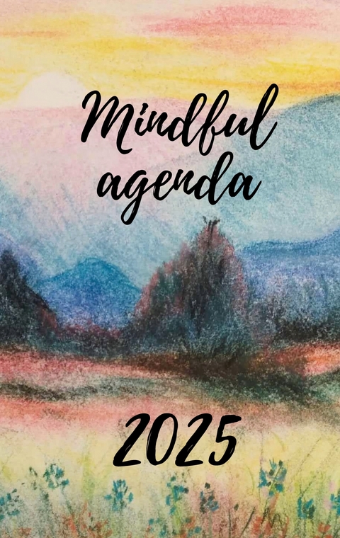Mindful Agenda 2025 - 