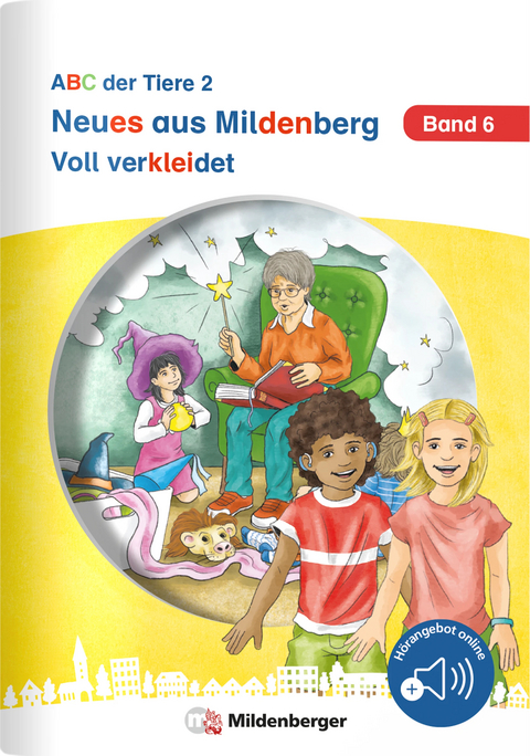 Neues aus Mildenberg &ndash; Voll verkleidet - Stefanie Drecktrah, Nicole Brandau, Bettina Erdmann