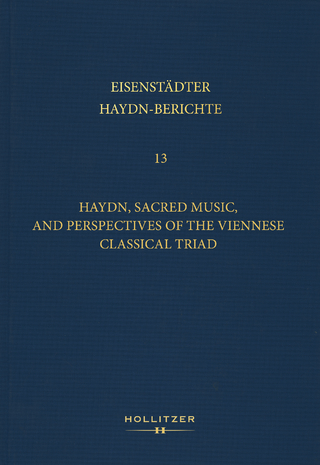 Haydn, Sacred Music, and Perspectives of the Viennese Classical Triad