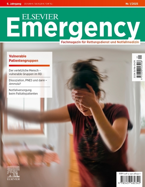 ELSEVIER Emergency. Vulnerable Patientengruppen. 1/2025: Fachmagazin f&uuml;r Rettungsdienst und Notfallmedizin - 