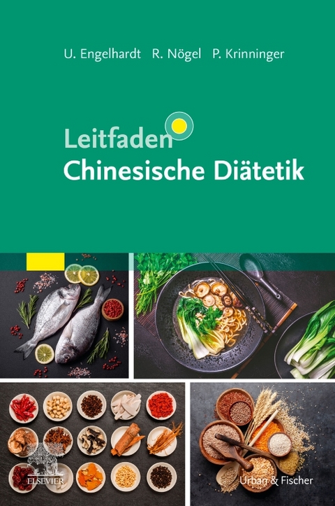 Chinesische Di&auml;tetik - Ute Engelhardt, Rainer N&ouml;gel, Patricia Krinninger