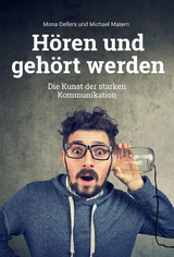 H&ouml;ren und geh&ouml;rt werden - 