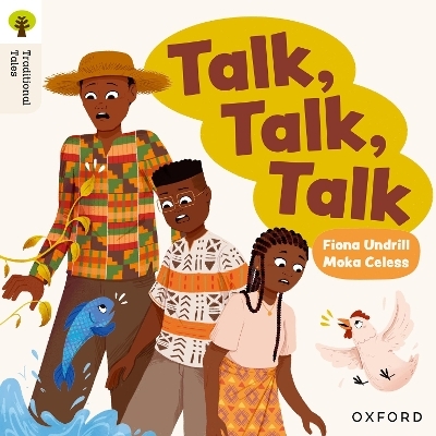 Oxford Reading Tree Traditional Tales: Level 6: Talk, Talk, Talk - Fiona Undrill