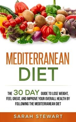 Mediterranean Diet - Sarah Stewart