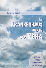 Im Krankenhaus und in der Reha - Helga von Seggern