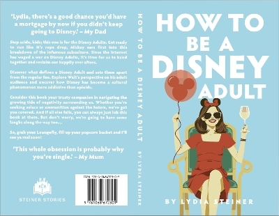 How To Be a Disney Adult - Lydia Steiner