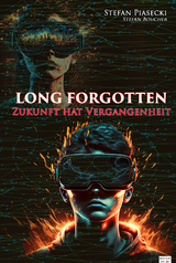 LONG FORGOTTEN (Roman, Hardcover) -  Stefan Boucher Stefan Piasecki