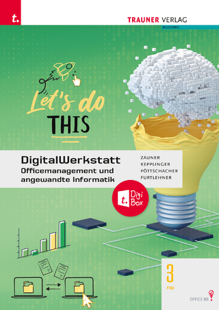 DigitalWerkstatt, Officemanagement und angewandte Informatik 3 FW Office 365 + TRAUNER-DigiBox