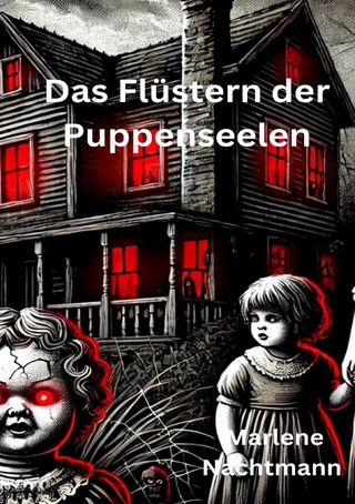 Das Flüstern der Puppenseelen