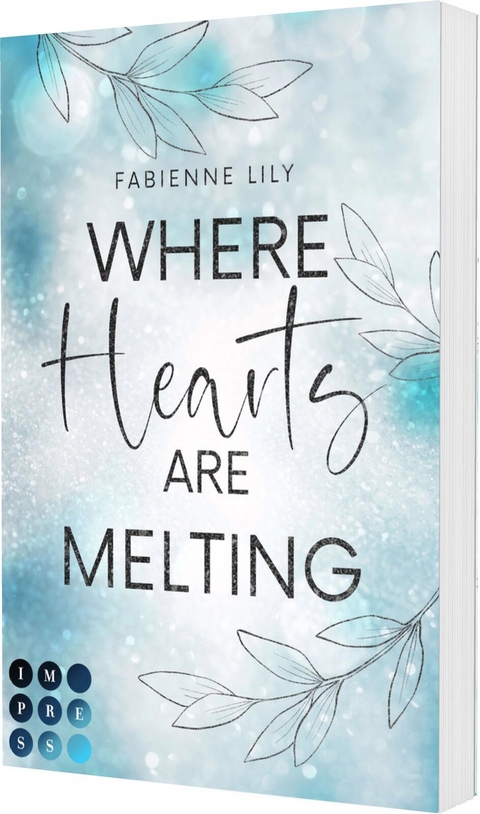Where Hearts Are Melting - Fabienne Lily