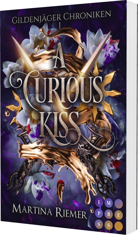 A Curious Kiss (Gildenj&auml;ger Chroniken 1) - Martina Riemer