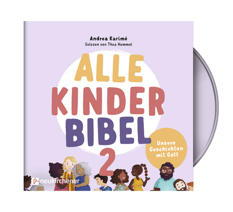 Alle-Kinder-Bibel 2 - Andrea Karim&eacute;
