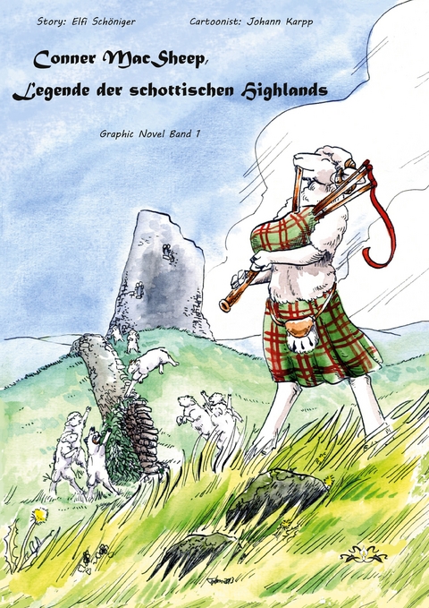 Conner MacSheep, Legende der schottischen Highlands - Elfi Sch&ouml;niger, Johann Karpp