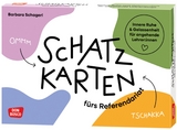 Schatzkarten f&uuml;rs Referendariat - Barbara Schagerl