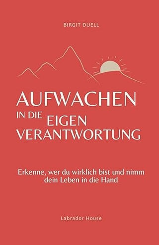 Aufwachen in die Eigenverantwortung