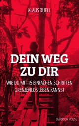 Dein Weg zu Dir - Klaus Duell
