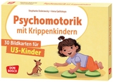 Psychomotorik mit Krippenkindern, m. 1 Beilage - Stephanie Dobrowsky