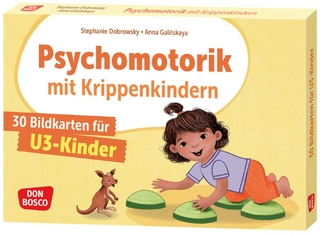 Psychomotorik mit Krippenkindern, m. 1 Beilage