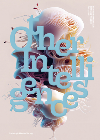 Andere Intelligenzen / Other Intelligences