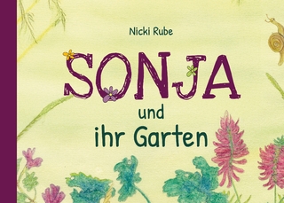 Sonja und ihr Garten