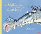 Oskar und der sehr hungrige Drache - Ute Krause