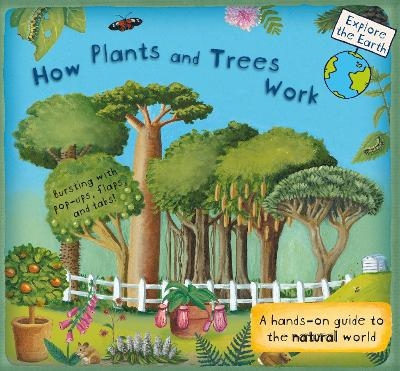 How Plants and Trees Work - Christiane Dorion