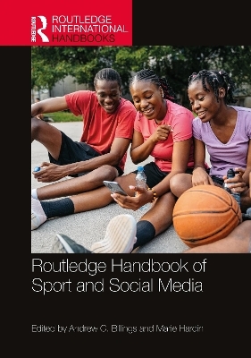 Routledge Handbook of Sport and Social Media - 