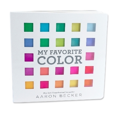 My Favorite Color - Aaron Becker