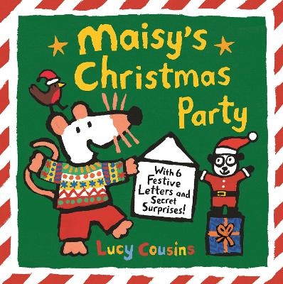 Maisy&rsquo;s Christmas Party - Lucy Cousins