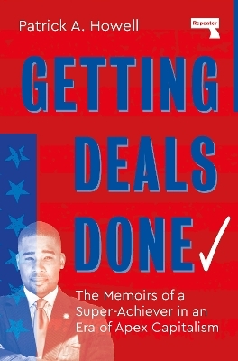 Getting Deals Done - Patrick Howell
