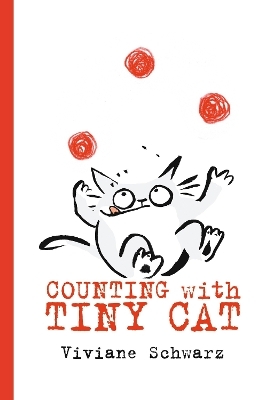 Counting with Tiny Cat - Viviane Schwarz