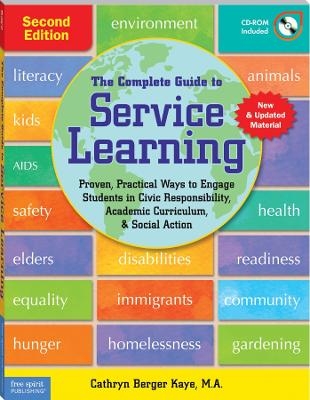 The Complete Guide to Service Learning - Cathryn Berger Kaye